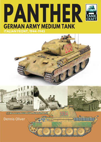 Panther German Army Medium Tank: Italian Front, 1944–1945 (TankCraft)