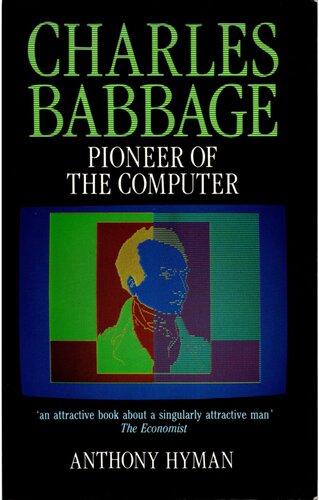 Charles Babbage, Pioneer of the Computer