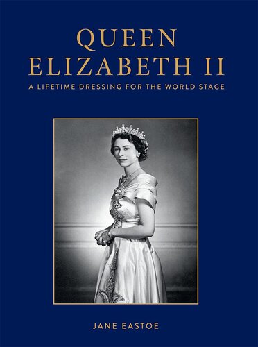 Queen Elizabeth II: Celebrating the legacy and royal wardrobe of Her Majesty the Queen; who reigned in style for a historic seventy years
