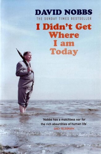 I Didn't Get Where I Am Today