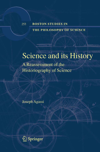 Science and Its History: A Reassessment of the Historiography of Science 