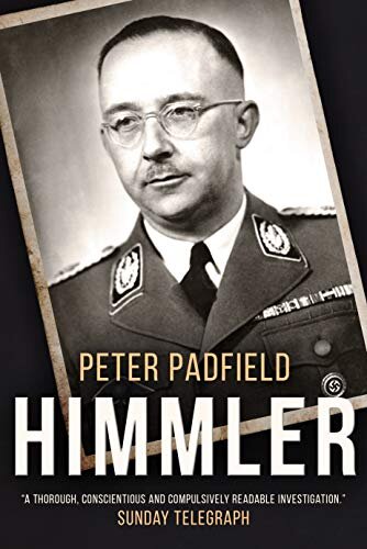 Himmler (Peter Padfield's Second World War)