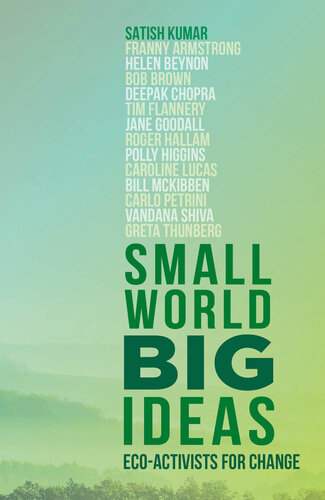 Small World, Big Ideas: Eco-Activists for Change