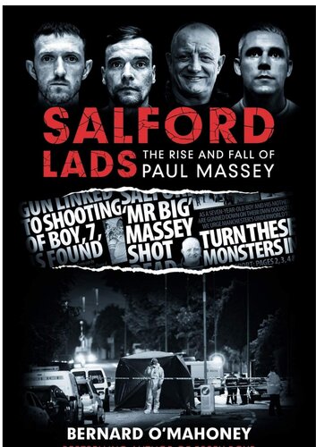 Salford Lads: The Rise and Fall of Paul Massey