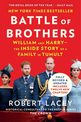 Battle of Brothers: William and Harry – the Inside Story of a Family in Tumult