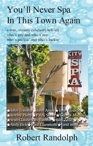 You'll Never Spa In This Town Again