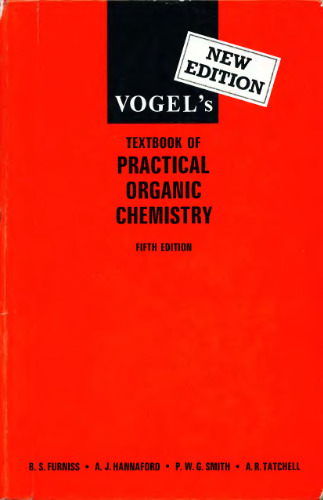 Vogel's Textbook on practical organic chemistry