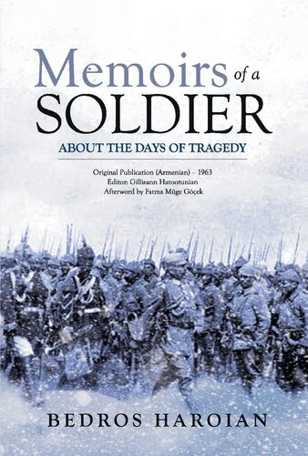 Memoirs of a Soldier about the Days of Tragedy