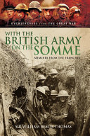With the British Army on the Somme: Memoirs from the Trenches, 1914–1918