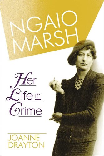 Ngaio Marsh Her Life in Crime