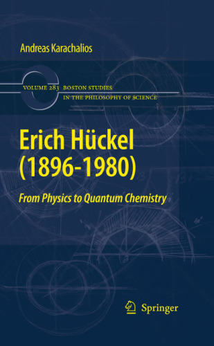 Erich HÜckel (1896–1980): From Physics to Quantum Chemistry