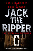 Jack the Ripper: The Murders and the Myths