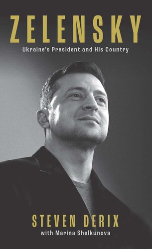 Zelensky: A Biography of Ukraine's War Leader