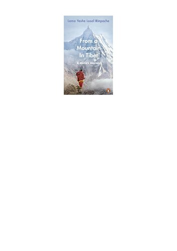 From a Mountain In Tibet: A Monk’s Journey