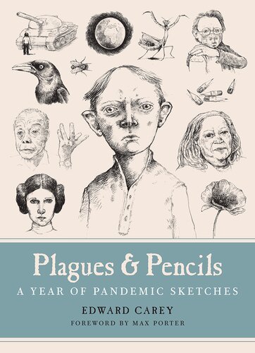 Plagues & Pencils: A Year of Pandemic Sketches