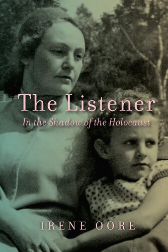 The Listener: In the Shadow of the Holocaust (The Regina Collection, 13)
