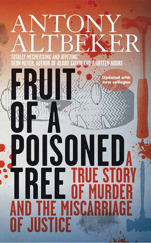 Fruit of a Poisoned Tree: A True Story of Murder and the Miscarriage of Justice