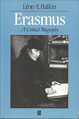 Erasmus: A Critical Biography
