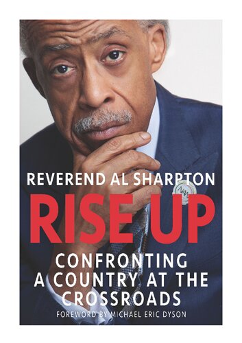 Rise Up: Confronting a Country at the Crossroads