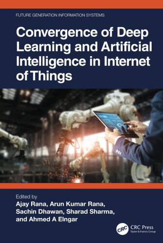 Convergence of Deep Learning and Artificial Intelligence in Internet of Things