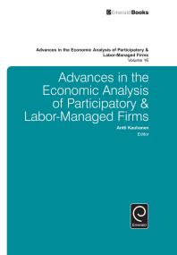 Advances in the Economic Analysis of Participatory and Labor-Managed Firms