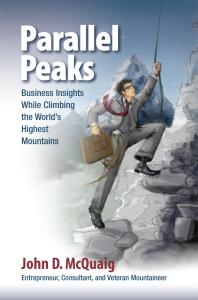 Parallel Peaks : Business Insights While Climbing the World's Highest Mountains