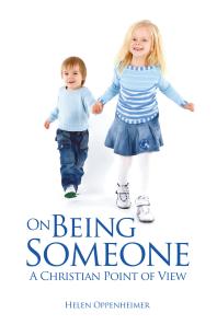 On Being Someone : A Christian Point of View