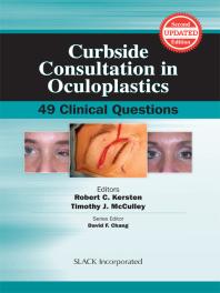 Curbside Consultation in Oculoplastics : 49 Clinical Questions, Second Edition