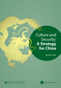 Culture and Security: A Strategy for China
