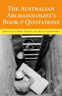 The Australian Archaeologist's Book of Quotations