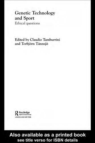 Genetic Technology and Sport: Ethical Questions