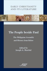 The People Beside Paul : The Philippian Assembly and History from Below