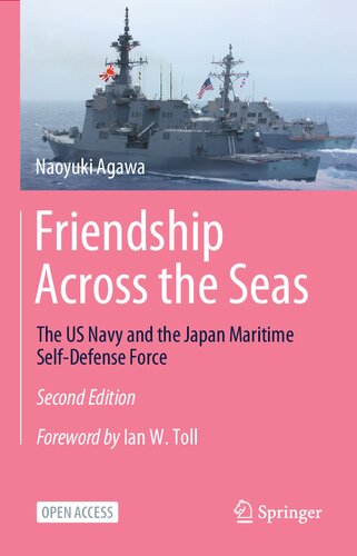 Friendship Across the Seas: The US Navy and the Japan Maritime Self-Defense Force