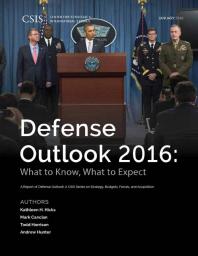 Defense Outlook 2016 : What to Know, What to Expect