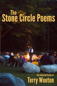 The Stone Circle Poems : The Collected Poems of Terry Wooten