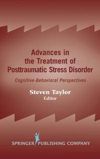 Advances in the Treatment of Posttraumatic Stress Disorder : Cognitive-Behavioral Perspectives