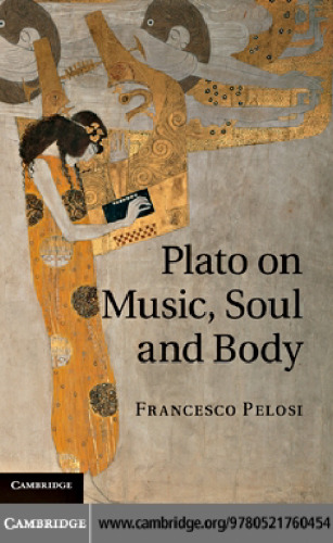 Plato on Music, Soul and Body