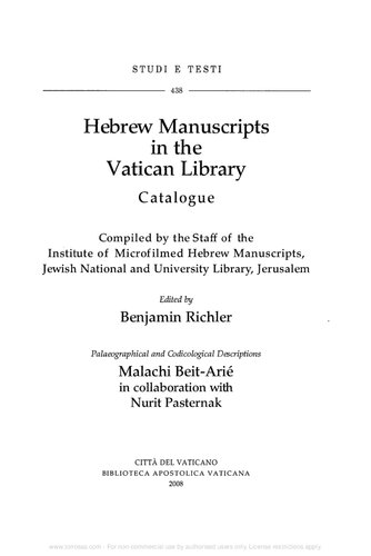Hebrew manuscripts in the Vatican library. Catalogue. Ediz. inglese ed ebraico