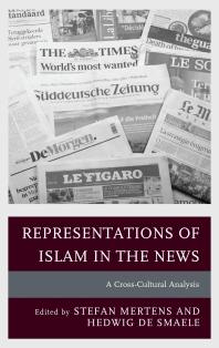 Representations of Islam in the News : A Cross-Cultural Analysis