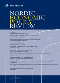 Nordic Economic Policy Review : Whither the Nordic Welfare Model?