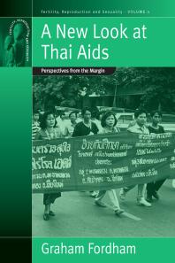 A New Look at Thai Aids : Perspectives from the Margin
