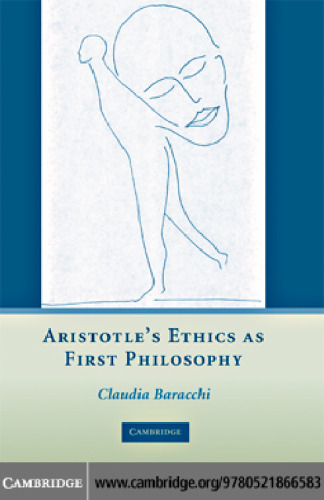 Aristotle's Ethics as First Philosophy