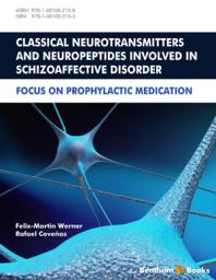 Classical Neurotransmitters and Neuropeptides Involved in Schizoaffective Disorder : Focus on Prophylactic Medication