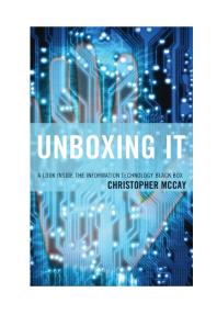 Unboxing IT : A Look Inside the Information Technology Black Box