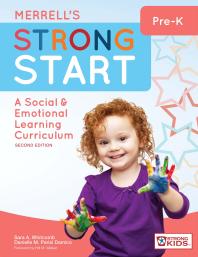 Merrell's Strong Start--Pre-K : A Social and Emotional Learning Curriculum, Second Edition