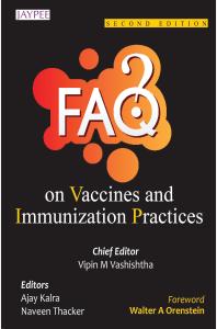 FAQs on Vaccines and Immunization Practices
