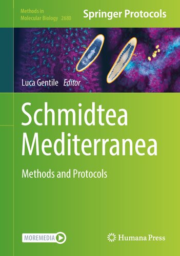 Schmidtea Mediterranea: Methods and Protocols (Methods in Molecular Biology, 2680)