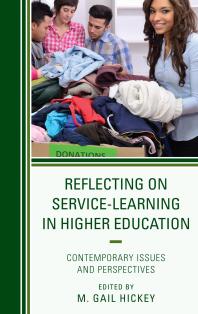 Reflecting on Service-Learning in Higher Education : Contemporary Issues and Perspectives
