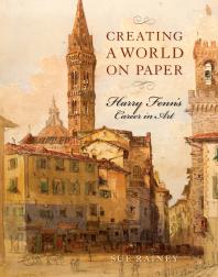 Creating a World on Paper : Harry Fenn's Career in Art