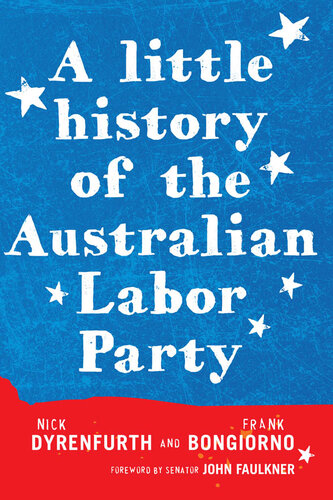 A Little History of the Australian Labor Party